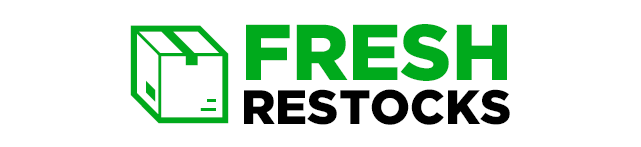 Fresh Restocks